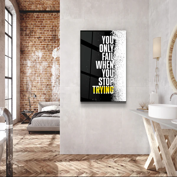 ・"Don't Stop Trying"・Designer's Collection Glass Wall Art - Image 2