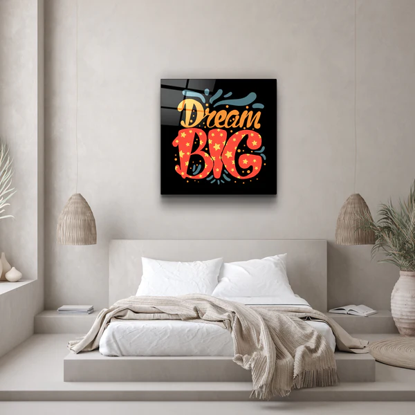 ・"Dream Big"・Glass Wall Art - Image 3