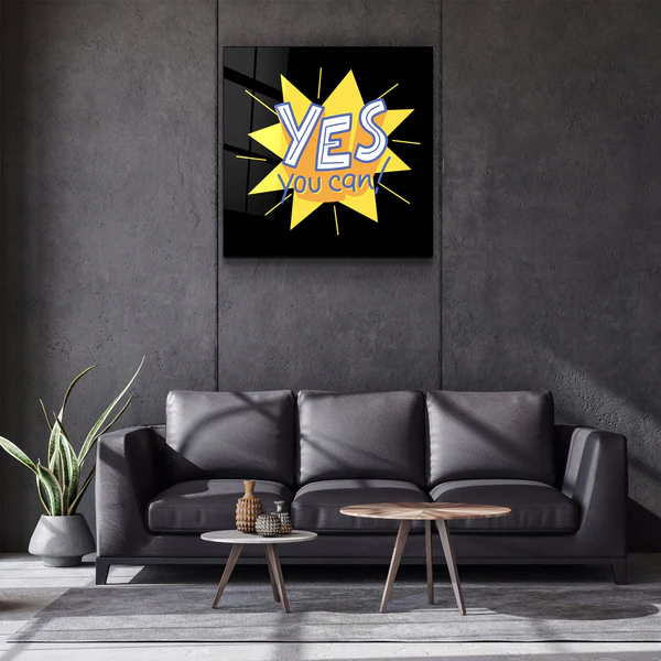 ・"Yes You Can"・Glass Wall Art - Image 3