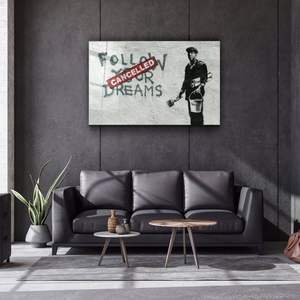 Banksy - Follow Your Dreams-Cancelled"ć»Glass Wall Art - Image 2